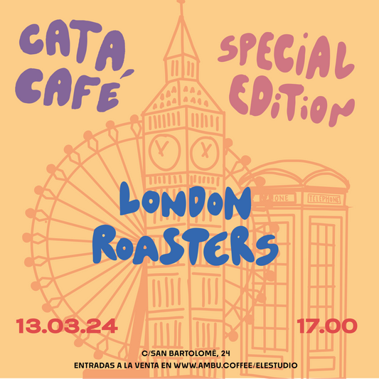 CATA DE CAFÉ: LONDON EDITION